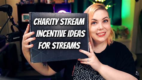 charity stream incentives ideas